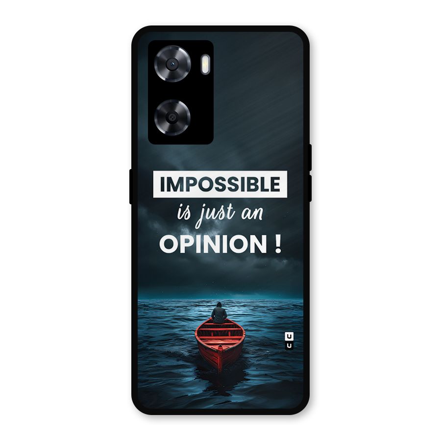 Just An Opinion Metal Back Case for Oppo A77s