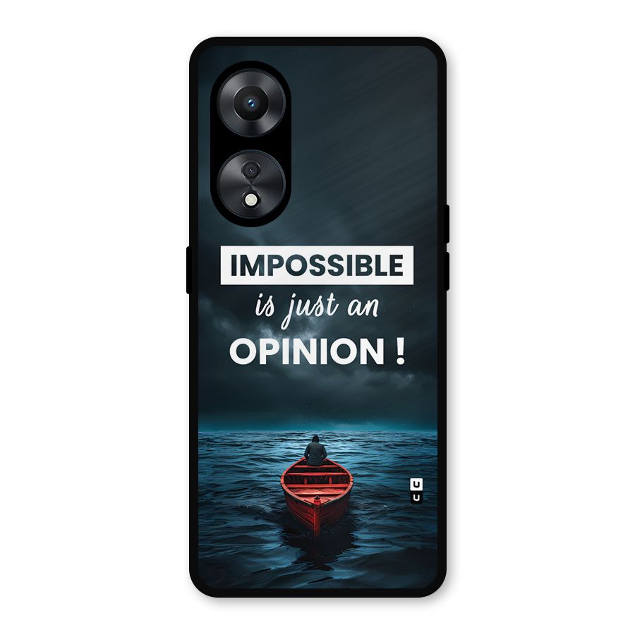 Just An Opinion Metal Back Case for Oppo A78