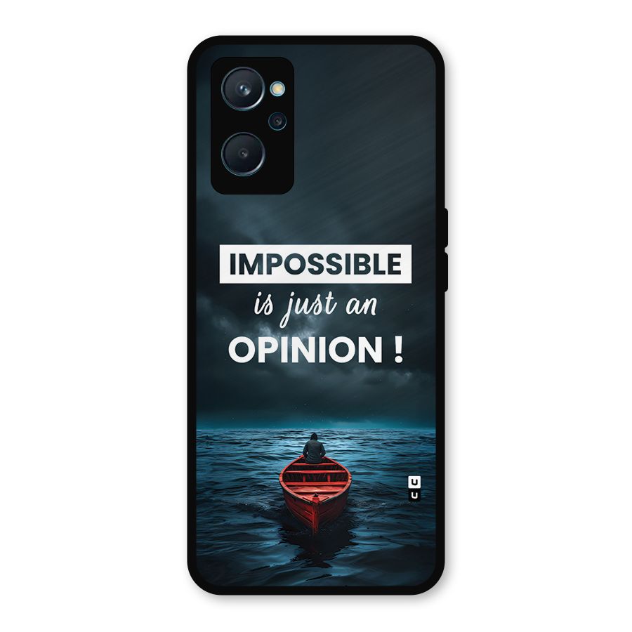 Just An Opinion Metal Back Case for Realme 9i