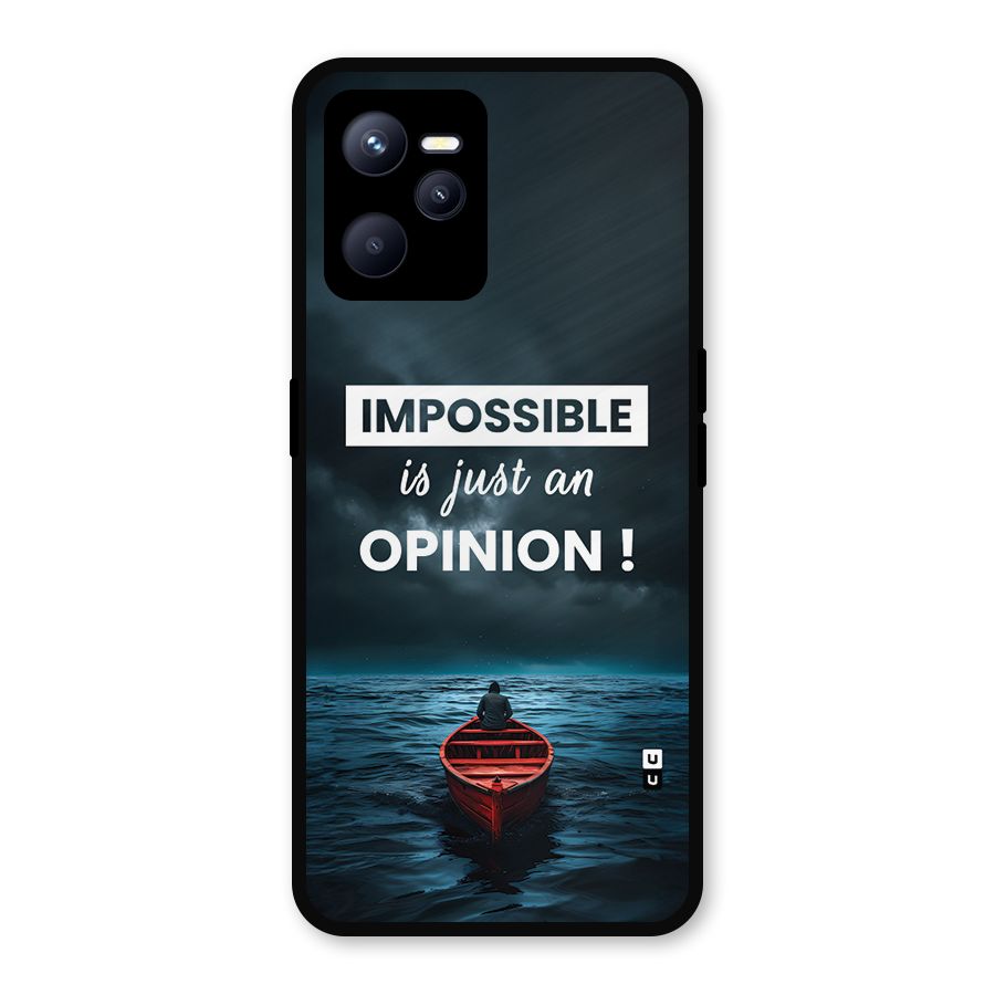 Just An Opinion Metal Back Case for Realme C35
