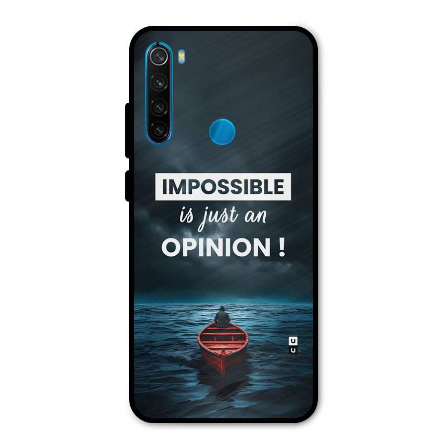 Just An Opinion Metal Back Case for Redmi Note 8