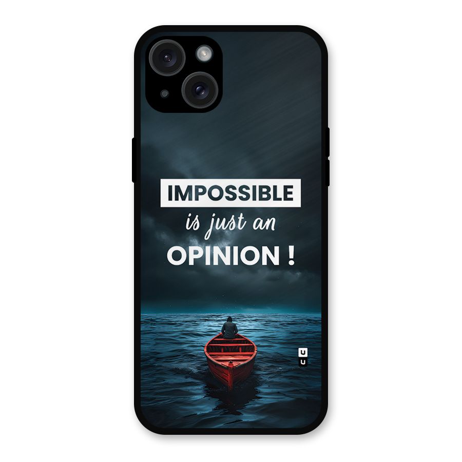 Just An Opinion Metal Back Case for iPhone 15 Plus