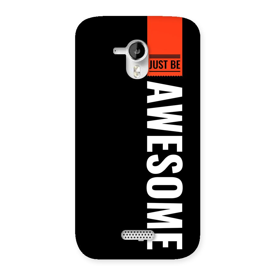 Just Be Awesome Back Case for Canvas HD A116