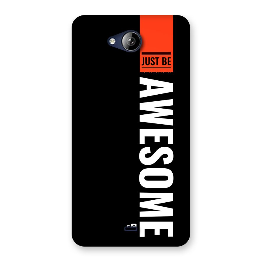 Just Be Awesome Back Case for Canvas Play Q355