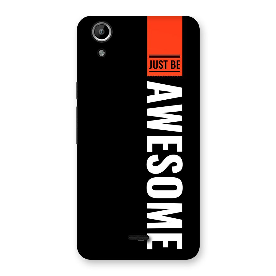 Just Be Awesome Back Case for Canvas Selfie Lens Q345