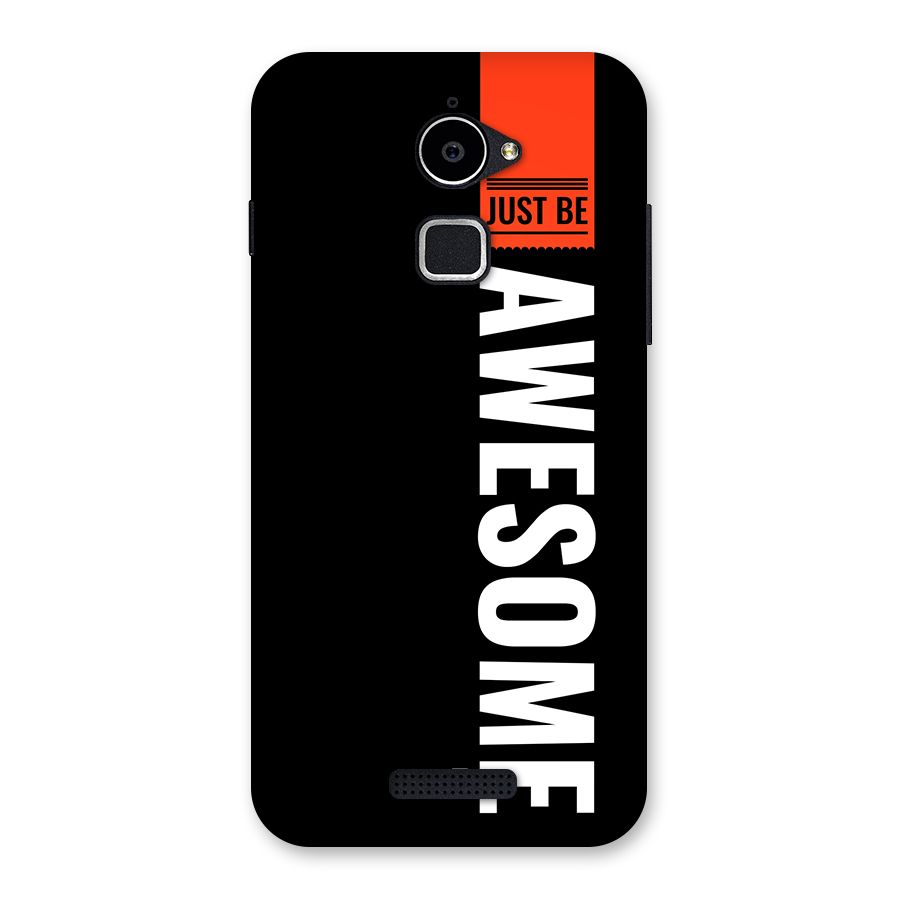 Just Be Awesome Back Case for Coolpad Note 3 Lite