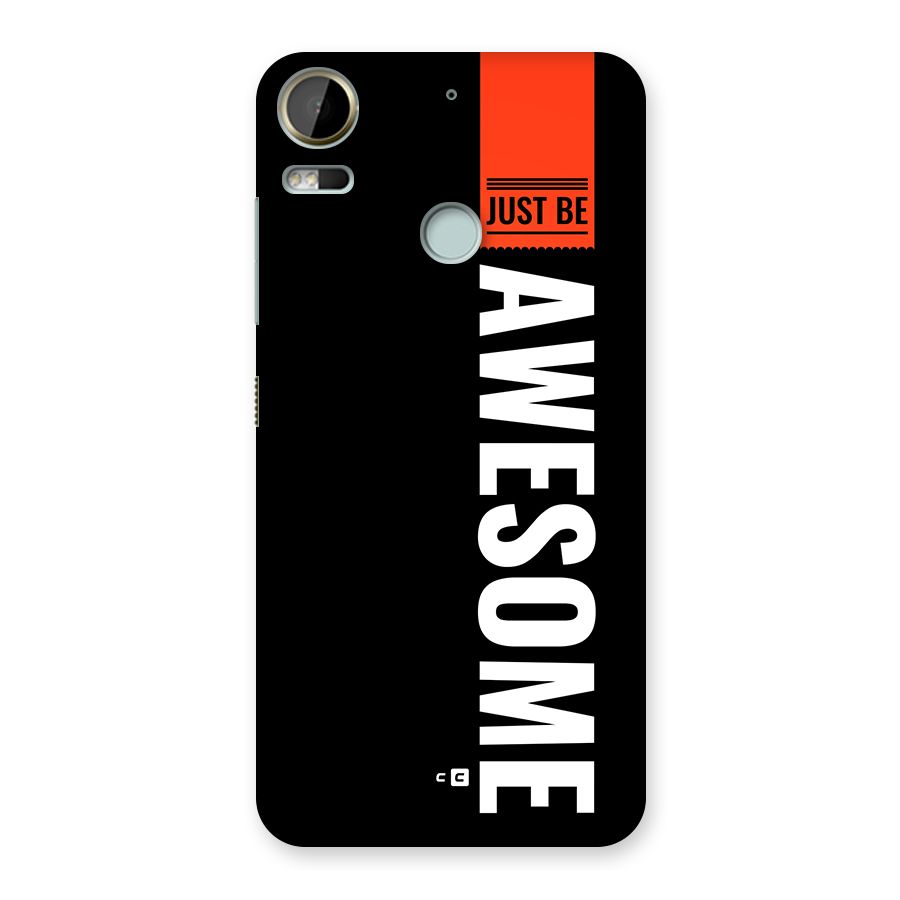 Just Be Awesome Back Case for Desire 10 Pro