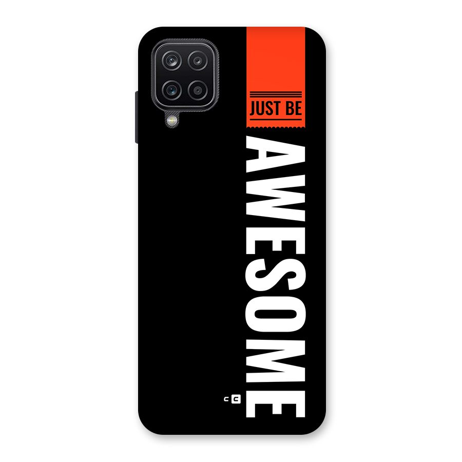 Just Be Awesome Back Case for Galaxy A12