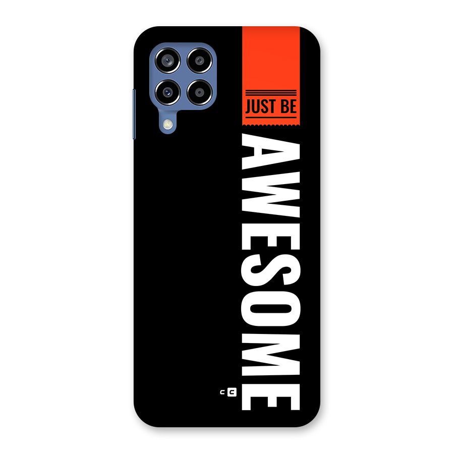 Just Be Awesome Back Case for Galaxy M53 5G