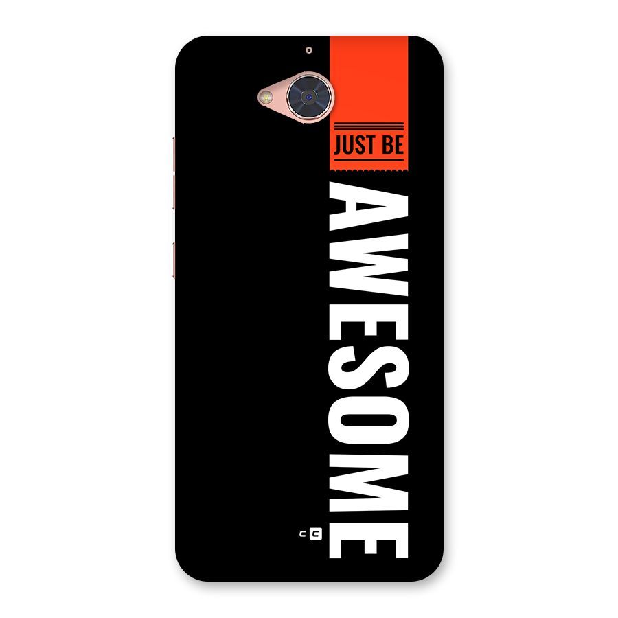 Just Be Awesome Back Case for Gionee S6 Pro
