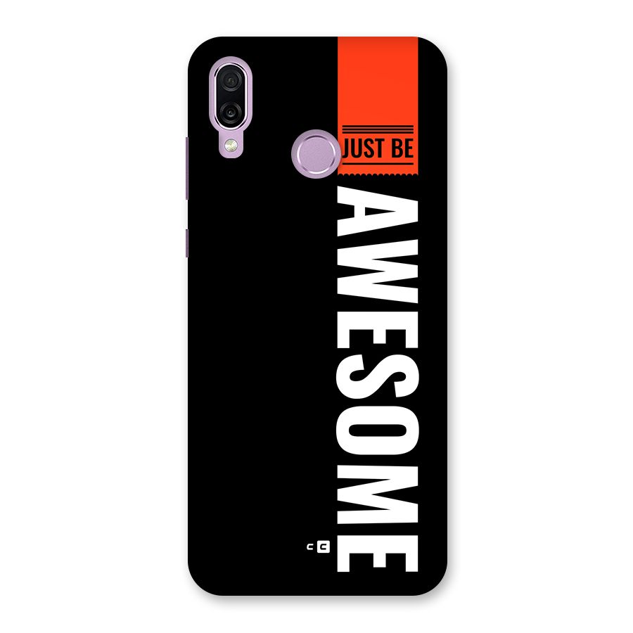 Just Be Awesome Back Case for Honor Play