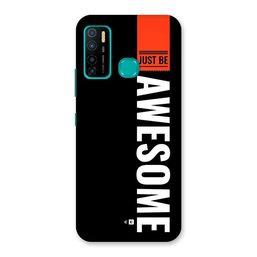 Just Be Awesome Back Case for Infinix Hot 9 Pro