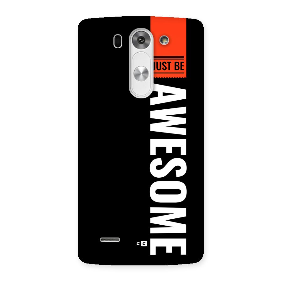 Just Be Awesome Back Case for LG G3 Mini