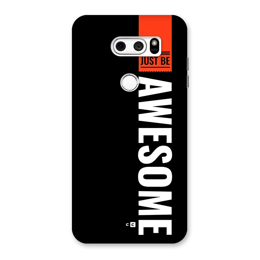 Just Be Awesome Back Case for LG V30