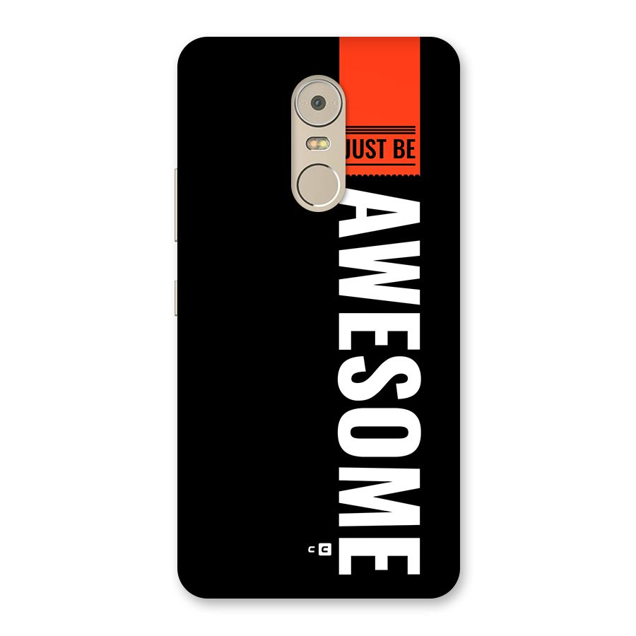 Just Be Awesome Back Case for Lenovo K6 Note