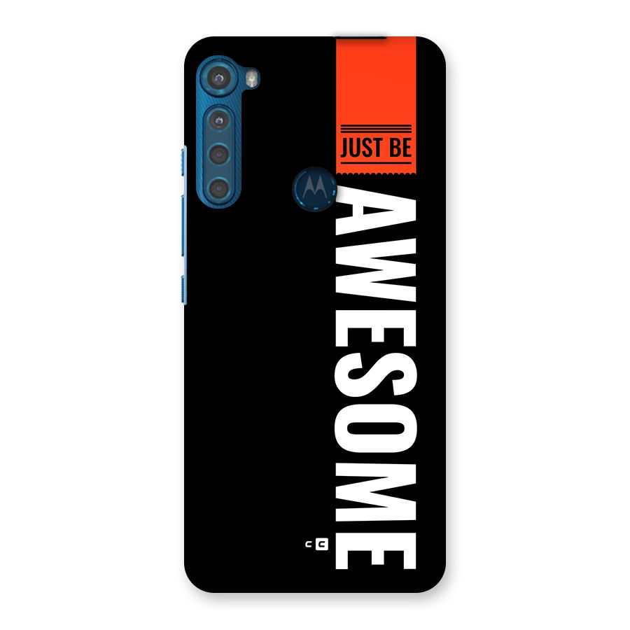 Just Be Awesome Back Case for Motorola One Fusion Plus