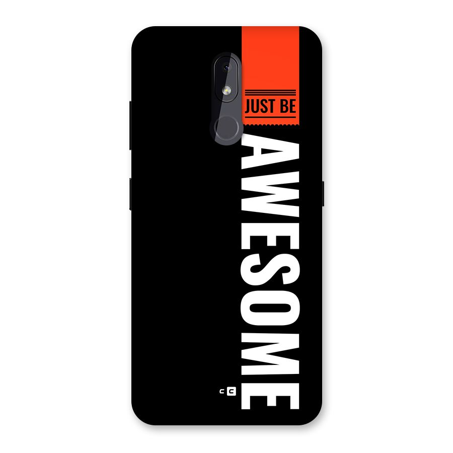 Just Be Awesome Back Case for Nokia 3.2