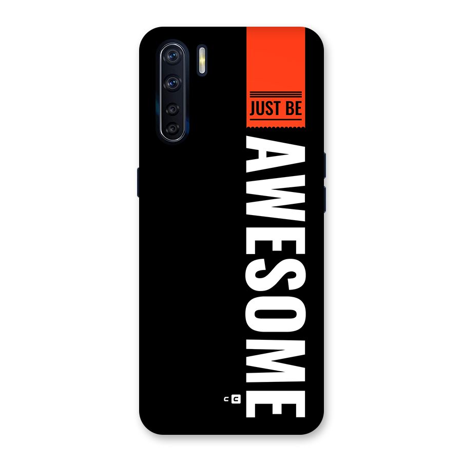 Just Be Awesome Back Case for Oppo F15