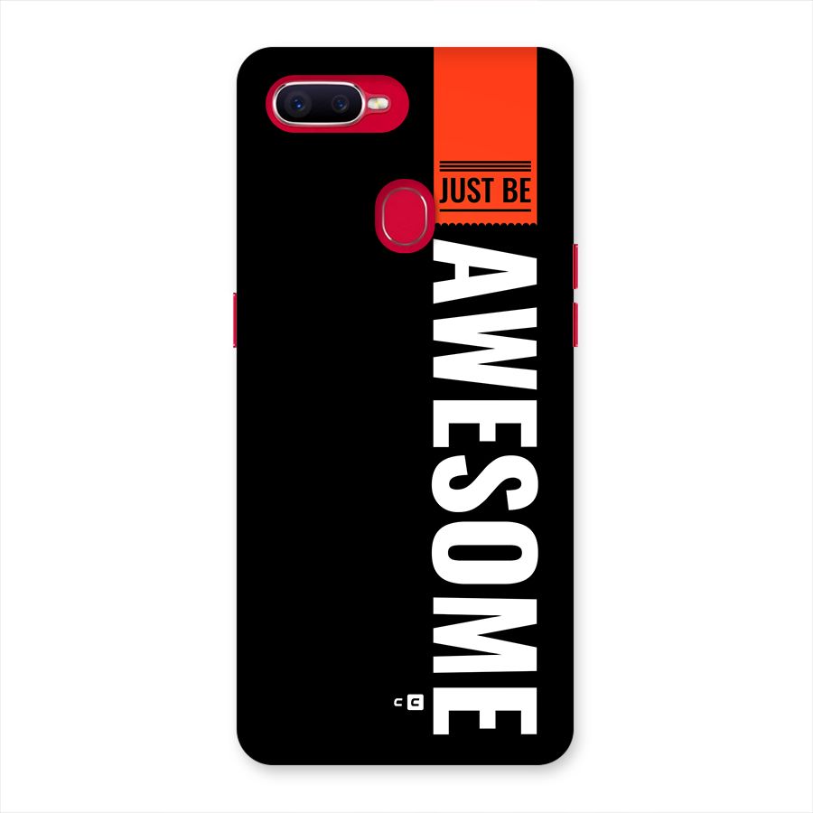 Just Be Awesome Back Case for Oppo F9 Pro