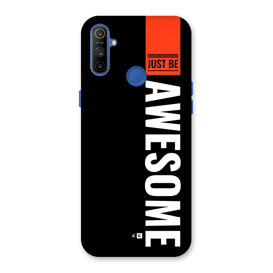 Just Be Awesome Back Case for Realme Narzo 10A