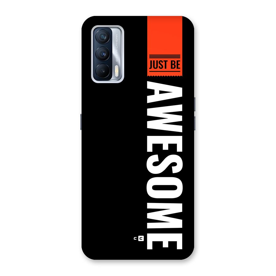 Just Be Awesome Back Case for Realme X7