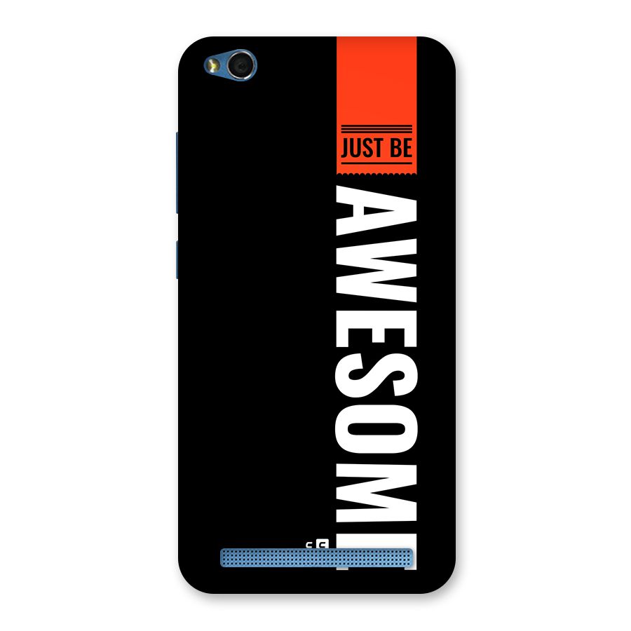 Just Be Awesome Back Case for Redmi 5A