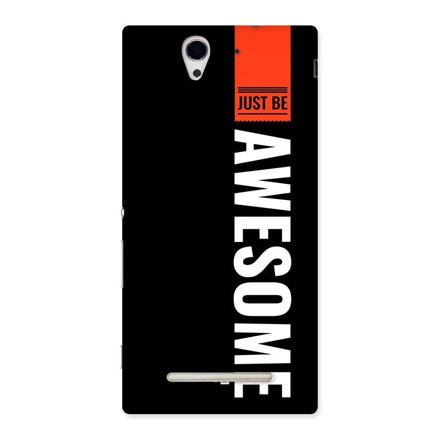 Just Be Awesome Back Case for Xperia C3
