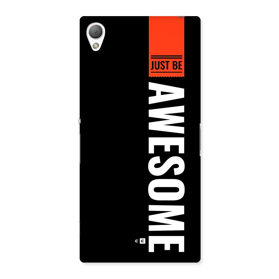 Just Be Awesome Back Case for Xperia Z3
