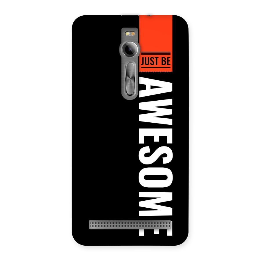 Just Be Awesome Back Case for Zenfone 2