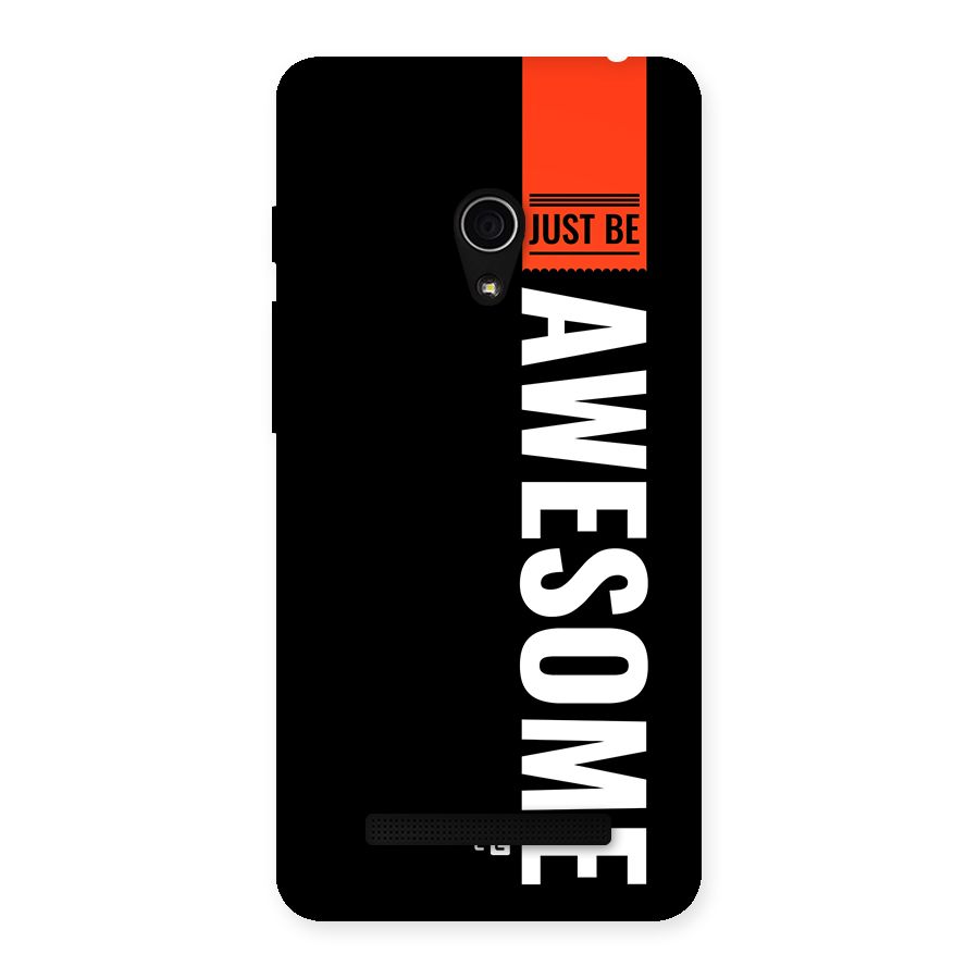 Just Be Awesome Back Case for Zenfone 5