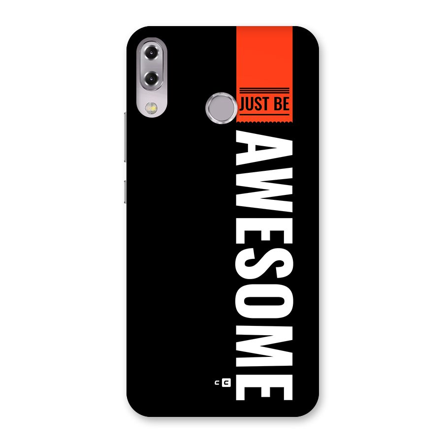 Just Be Awesome Back Case for Zenfone 5Z