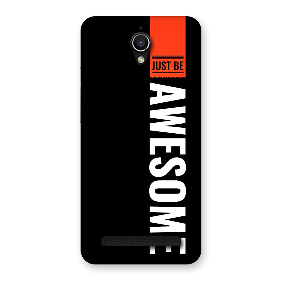 Just Be Awesome Back Case for Zenfone Go