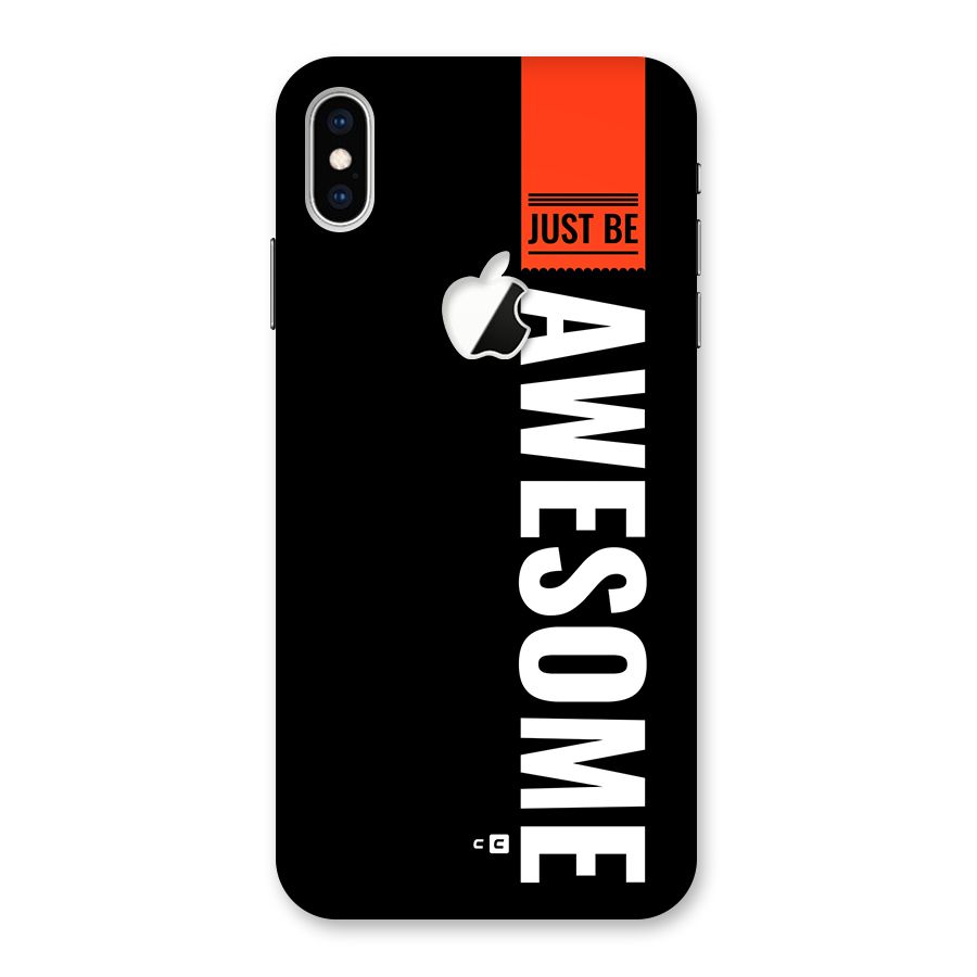 Just Be Awesome Back Case for iPhone XS Max Apple Cut