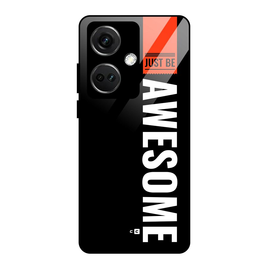 Just Be Awesome Glass Back Case for OnePlus Nord CE 3 5G