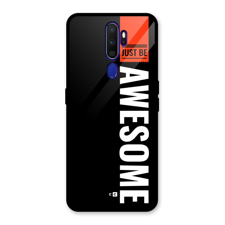 Just Be Awesome Glass Back Case for Oppo A9 (2020)