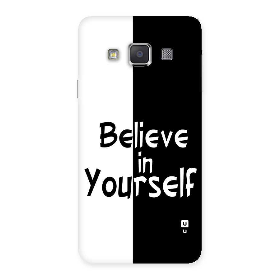 Just Believe Yourself Back Case for Galaxy A3