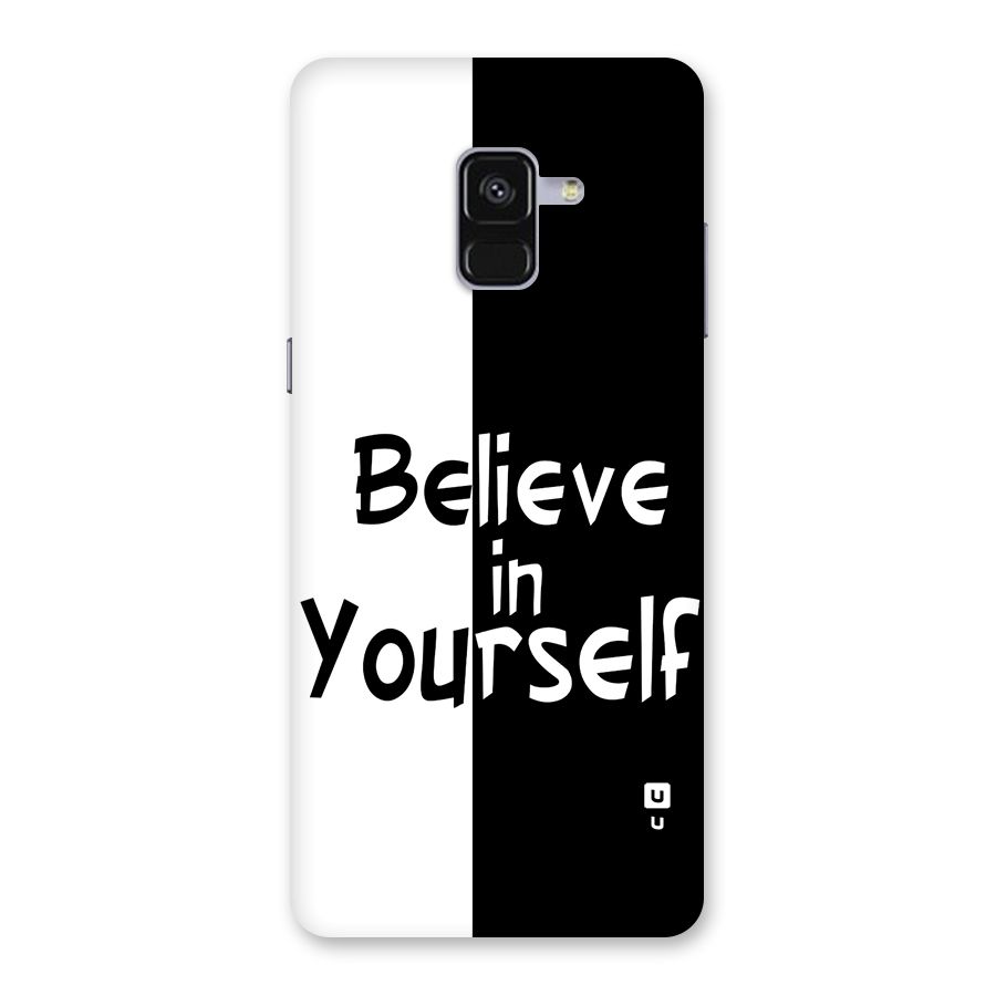 Just Believe Yourself Back Case for Galaxy A8 Plus