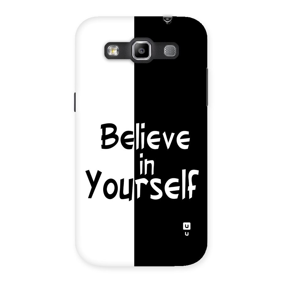 Just Believe Yourself Back Case for Galaxy Grand Quattro