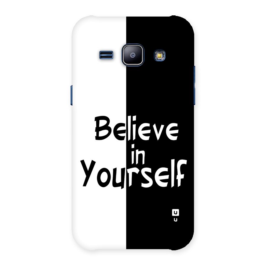Just Believe Yourself Back Case for Galaxy J1