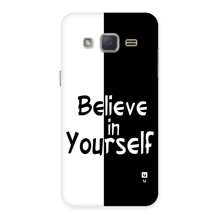 Just Believe Yourself Back Case for Galaxy J2