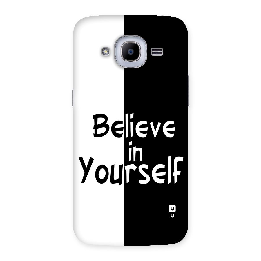 Just Believe Yourself Back Case for Galaxy J2 Pro