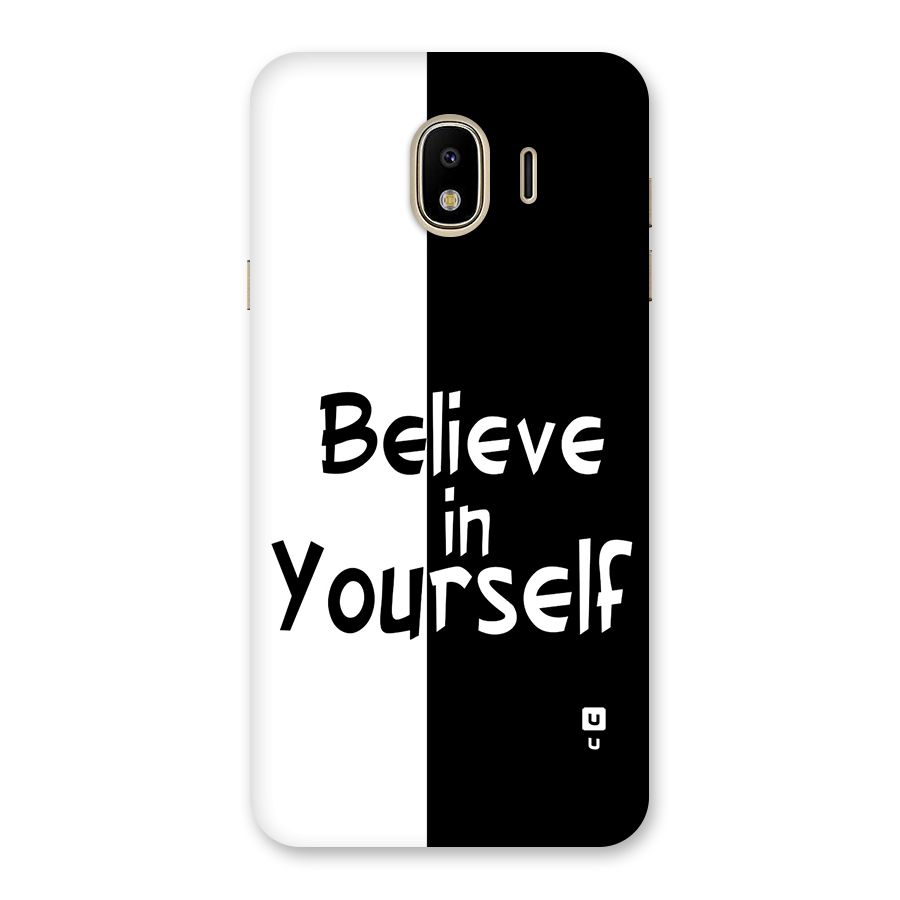 Just Believe Yourself Back Case for Galaxy J4
