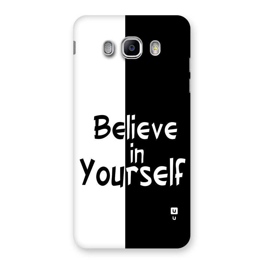 Just Believe Yourself Back Case for Galaxy J5 2016