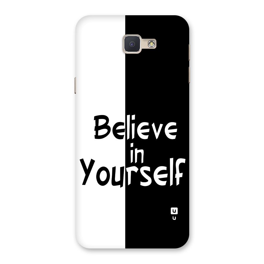 Just Believe Yourself Back Case for Galaxy J5 Prime