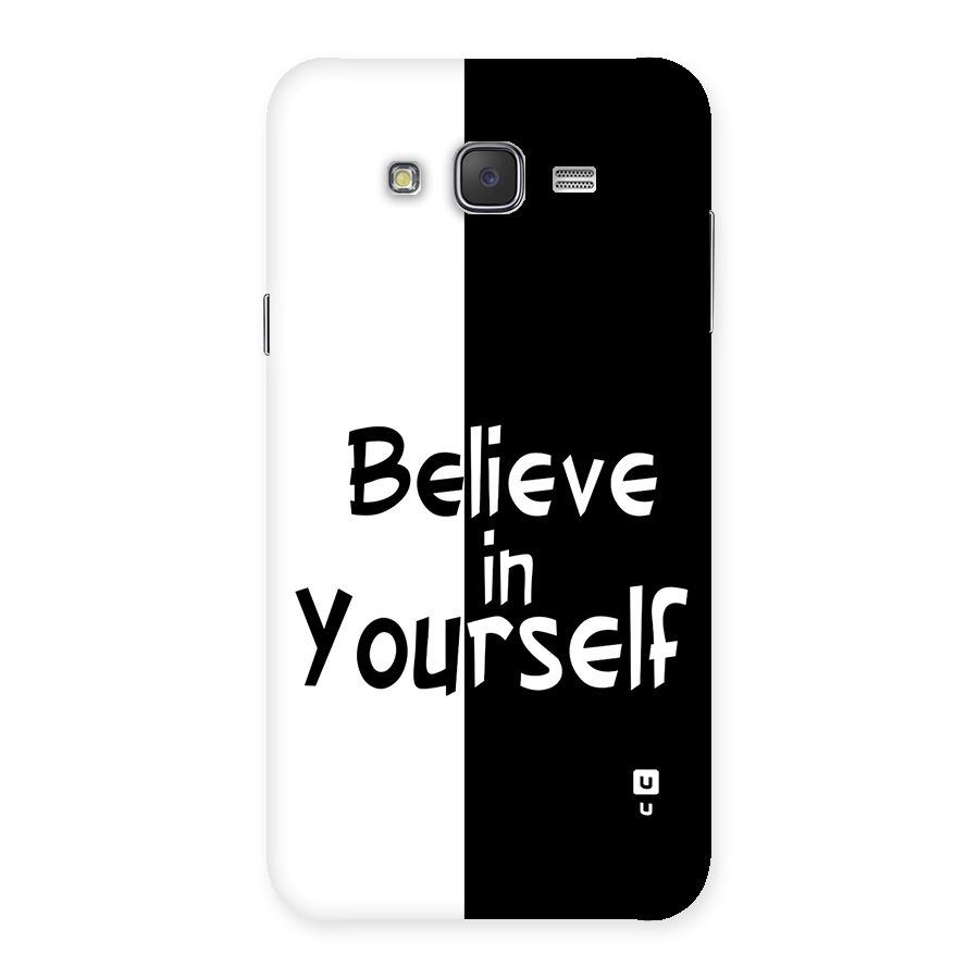 Just Believe Yourself Back Case for Galaxy J7