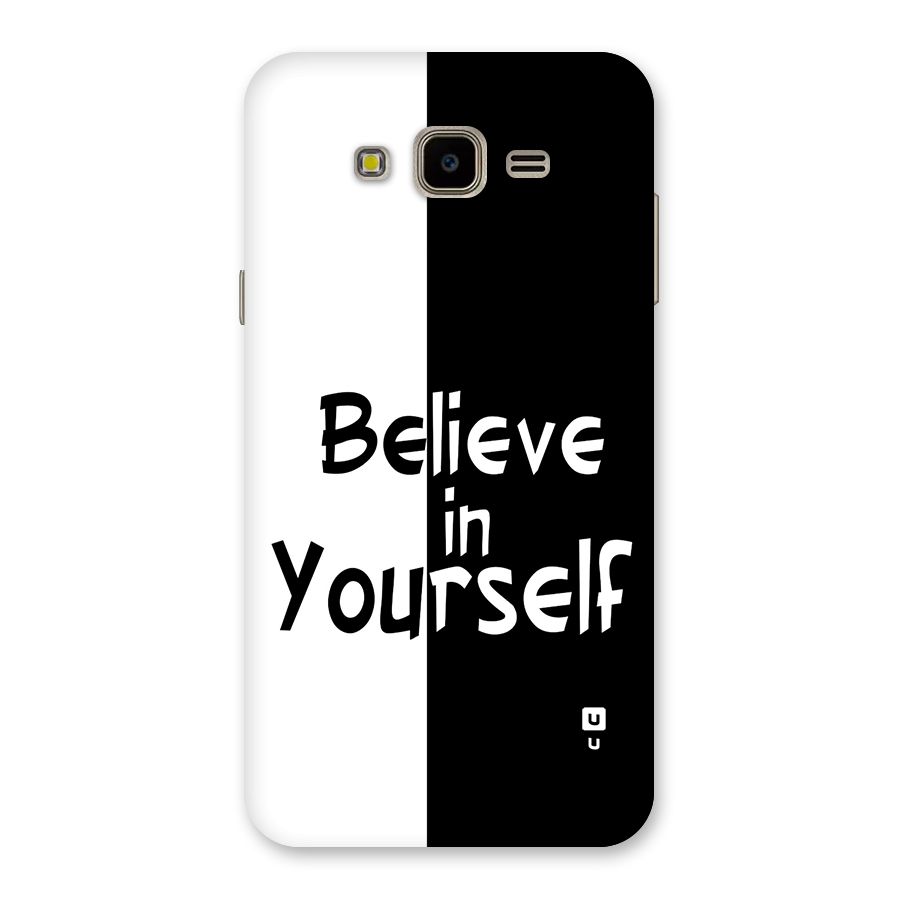 Just Believe Yourself Back Case for Galaxy J7 Nxt