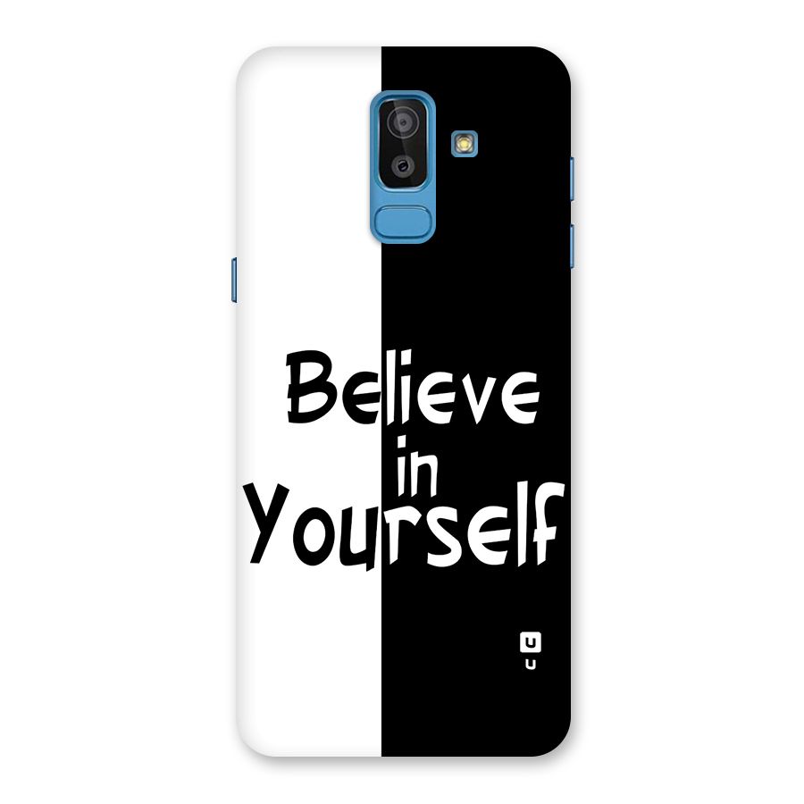 Just Believe Yourself Back Case for Galaxy J8