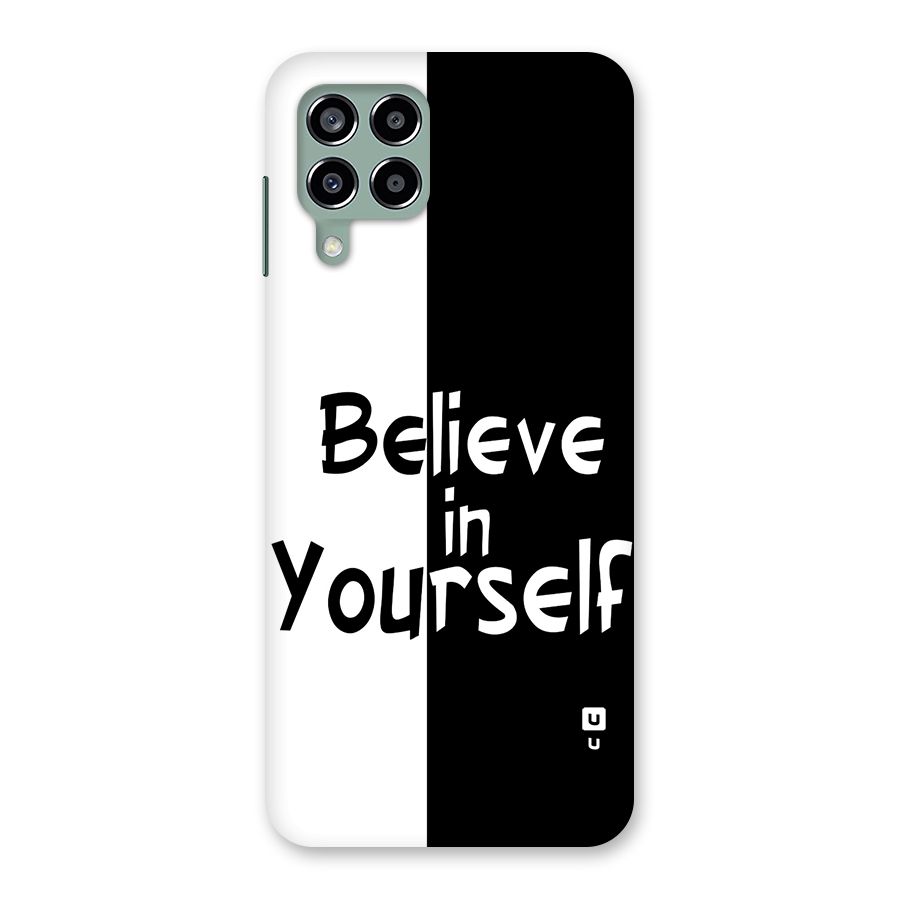 Just Believe Yourself Back Case for Galaxy M33