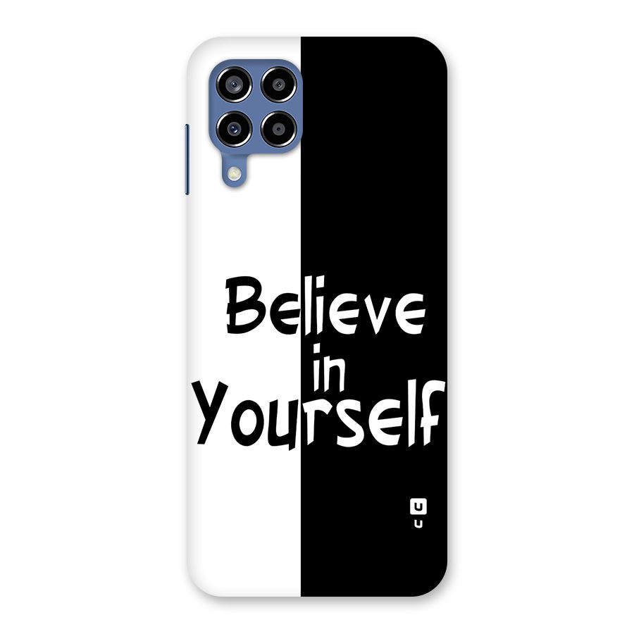 Just Believe Yourself Back Case for Galaxy M53 5G