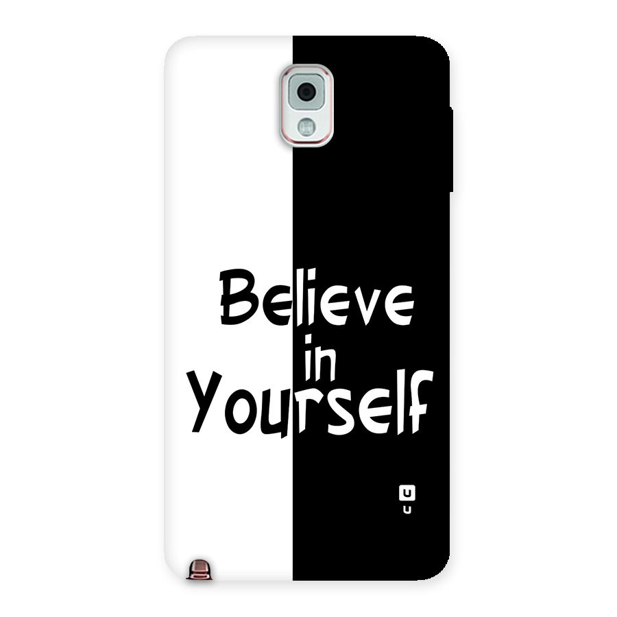 Just Believe Yourself Back Case for Galaxy Note 3